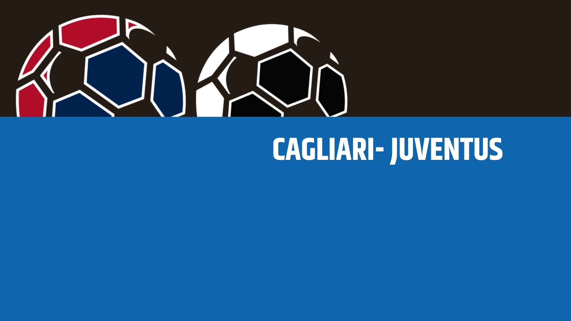 Cagliari-Juventus: analisi, statistiche e probabili formazioni