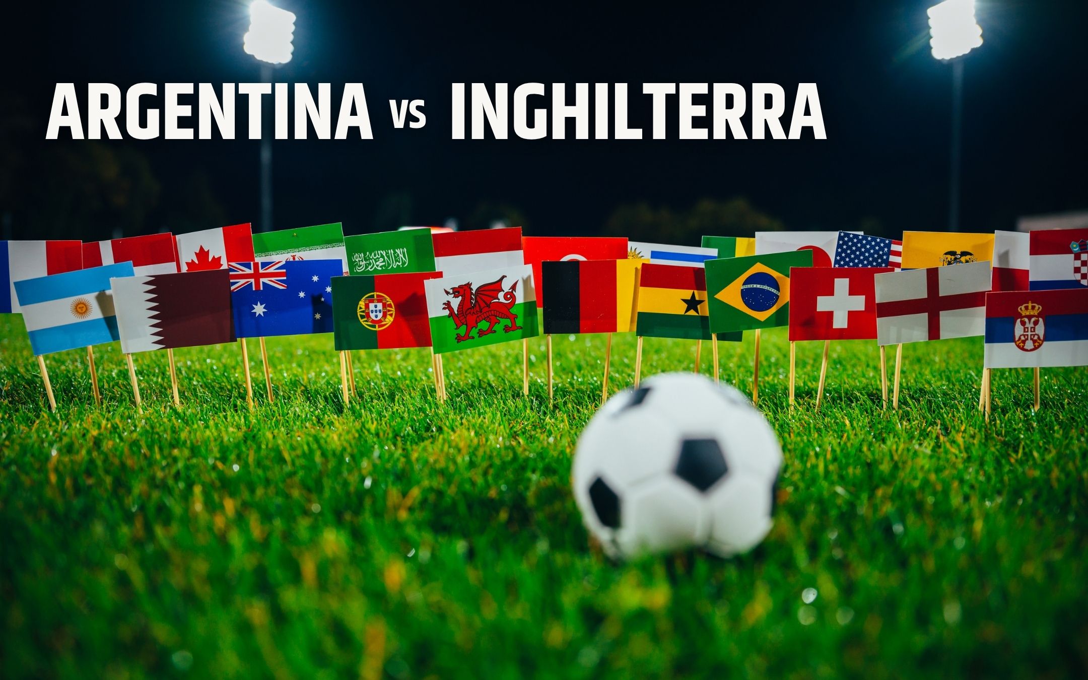 Mondiale 2026, Argentina-Inghilterra
