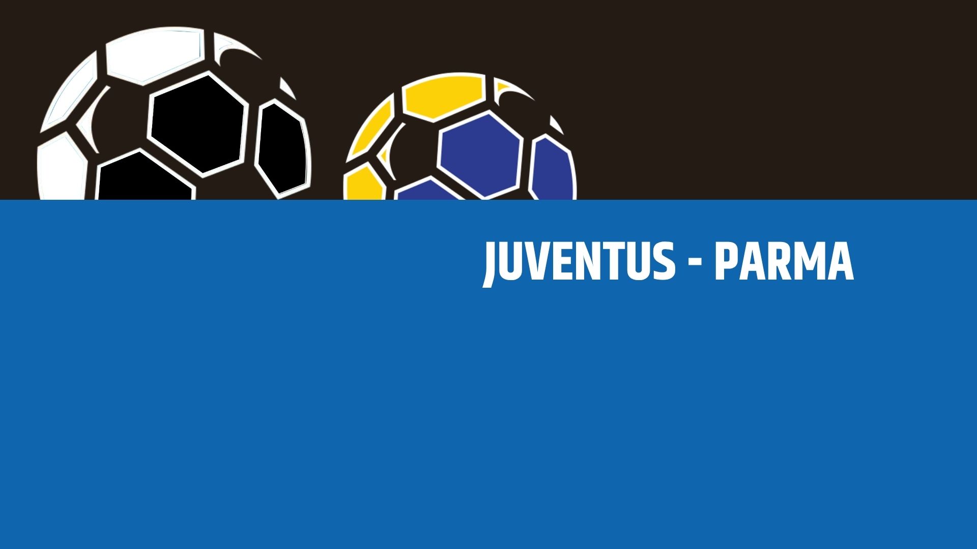 Juventus-Parma: analisi, statistiche e probabili formazioni