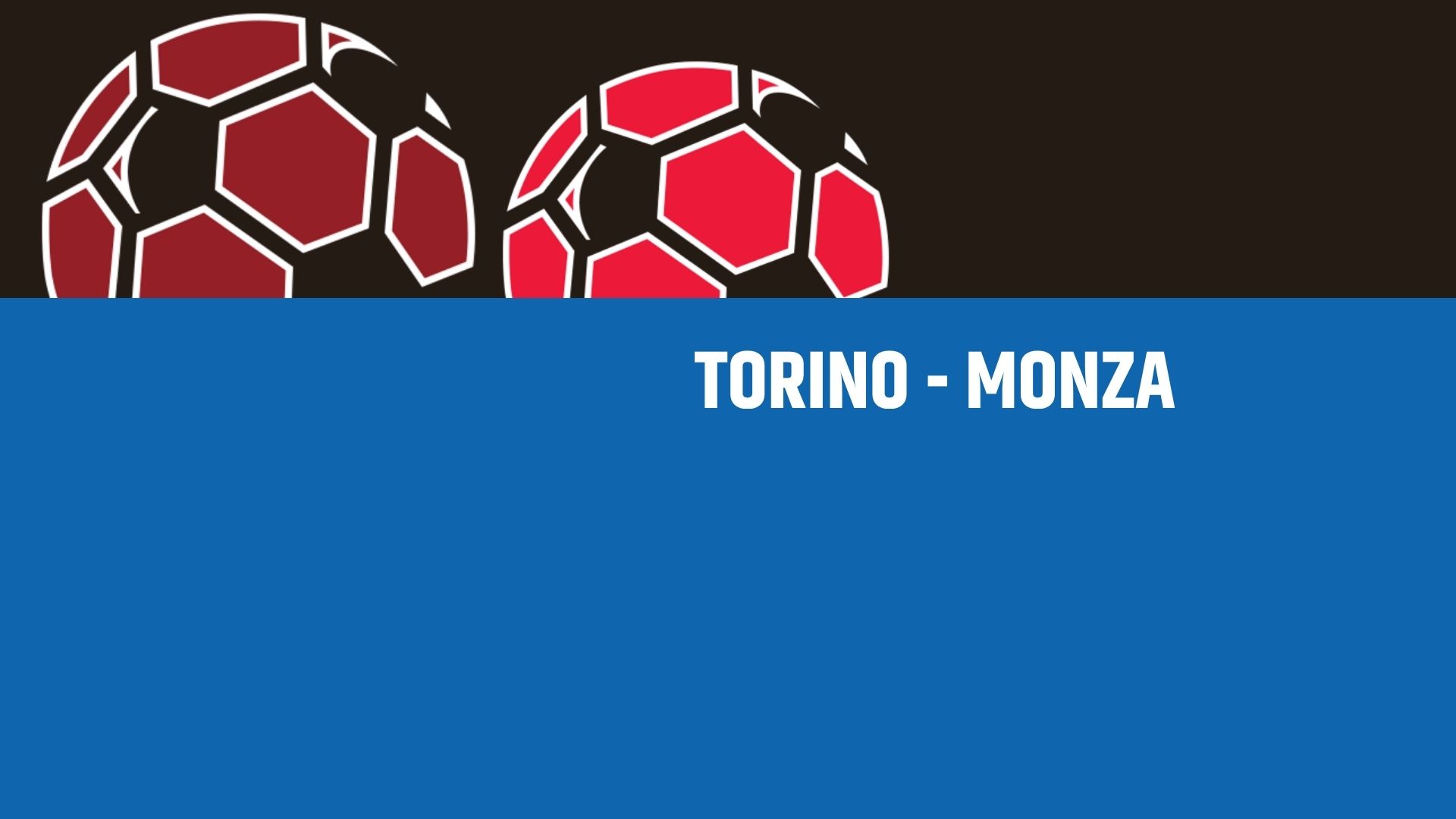 Torino-Monza: analisi, statistiche e probabili formazioni