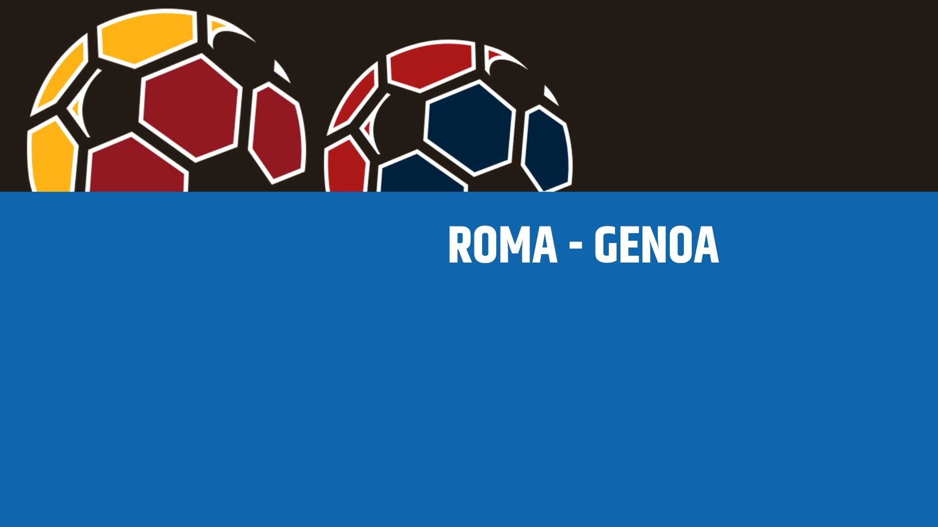Roma-Genoa: analisi, statistiche e probabili formazioni